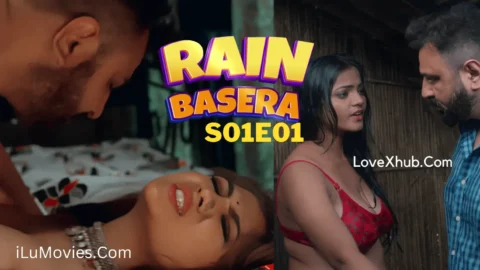 Rain Basera S01E01 (2023) Full HD Hot Series Ft. Bharti Jha and Hiral Radadiya