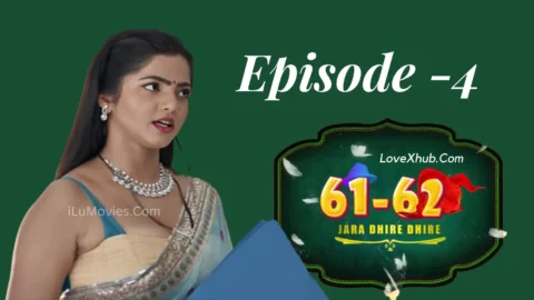 Jara Dhire Dhire Episode 4(2023) Full HD Hot Series Ft. Bharti Jha