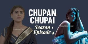 Chupan Chupai Season 1 Episode 4 (2023) Ft. Hiral Radadiya Full HD Hindi Hot Series Download