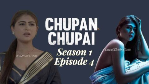 Chupan Chupai Season 1 Episode 4 (2023) Ft. Hiral Radadiya Full HD Hindi Hot Series Download