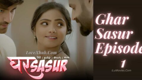 Ghar Sasur Episode - 1