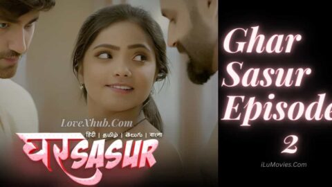 Ghar Sasur Episode 2