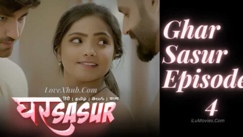 Ghar Sasur Episode 4