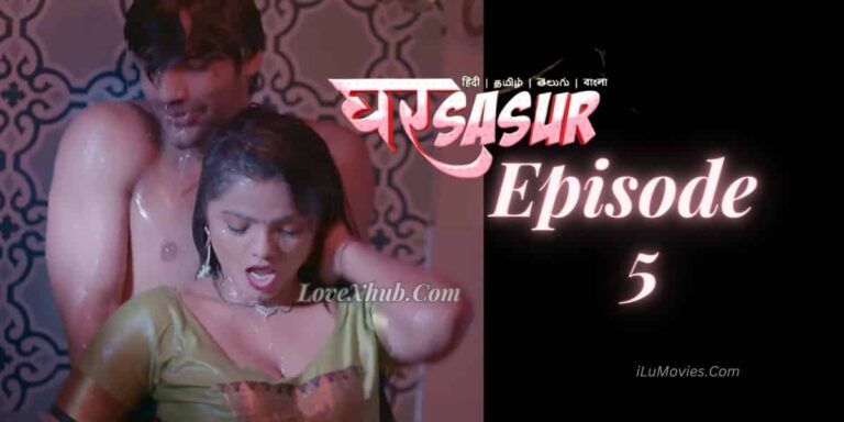 Ghar Sasur Episode 5 (2023) Full HD Hot Series Ft. Bharti Jha