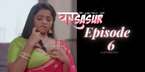 Ghar Sasur Episode 6 (2023) Full HD Hot Series Ft. Bharti Jha