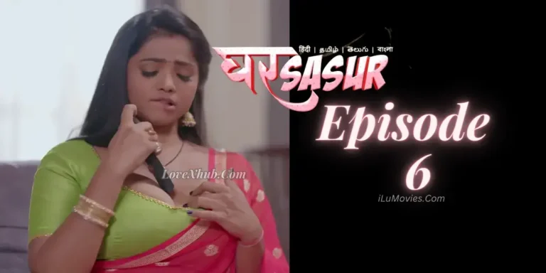 Ghar Sasur Episode 6 (2023) Full HD Hot Series Ft. Bharti Jha