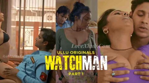 Watchman Part 1 (2023) Full HD Hot Series Download