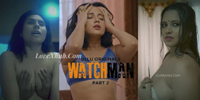 Watchman Part 2 (2023) Full HD Hot Series Download