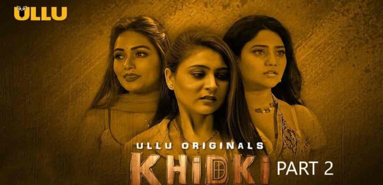 Khidki (2023) Part 2 Ft. Hiral Radadiya Full HD Hindi Hot Series Download