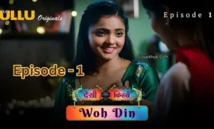 Desi Kisse (Woh Din) Episode 1 (2023) Full HD Desi Hot Series Ft. Bharti Jha