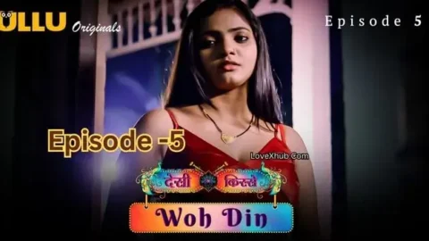 Desi Kisse (Woh Din) Episode 5 (2023) Full HD Desi Hot Series Ft. Bharti Jha