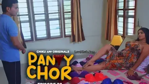 Panty Chor Episode 2 (2023) Full HD Desi Hot Series Ft. Bharti Jha