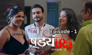 Shadyantra Season 3 Episode 1 (2023) UnTouched (NoWaterMark) Full HD Desi Hot Series Ft. Bharti Jha
