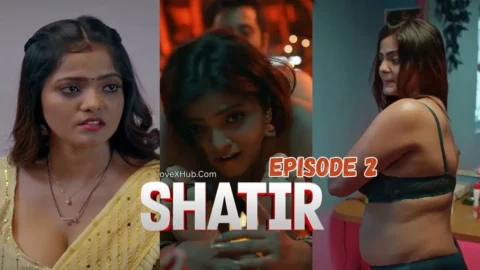 Shatir Episode 2